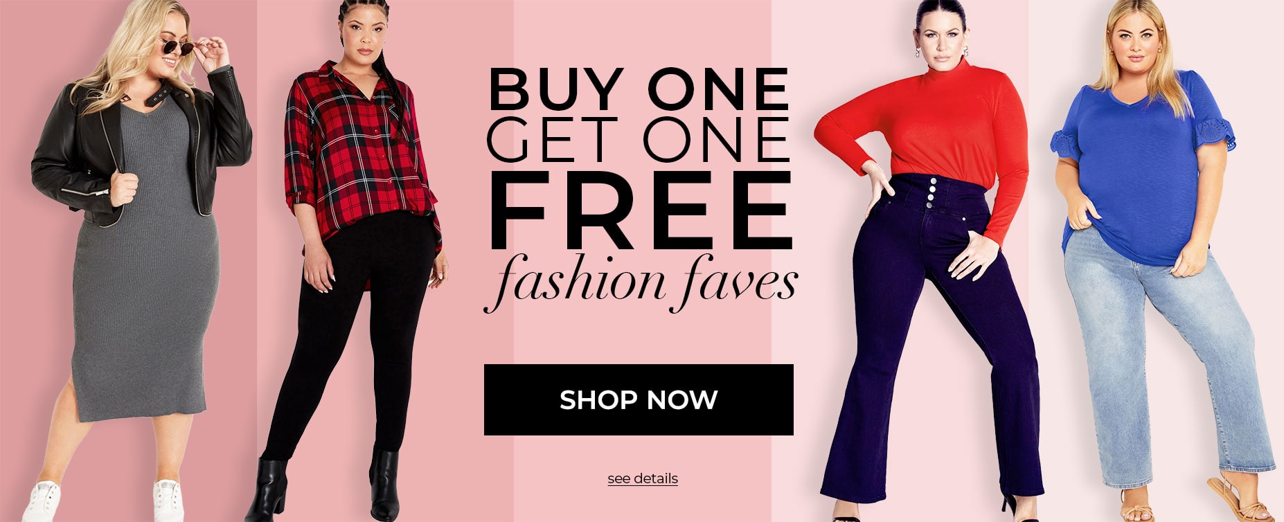 Buy one get one free fall faves shop now